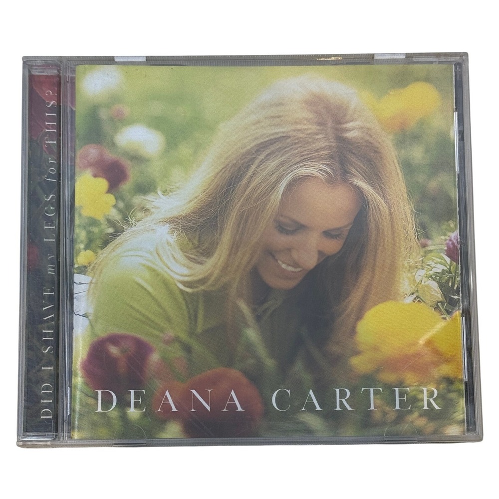 Deana Carter Did I Shave My Legs For This CD 1996 Country Music Capitol Records